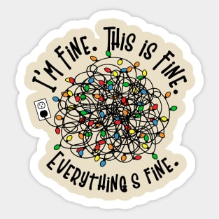 Funny Christmas String Lights It's Fine Sticker